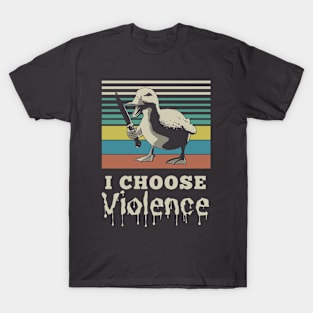 I Choose Violence T-Shirt